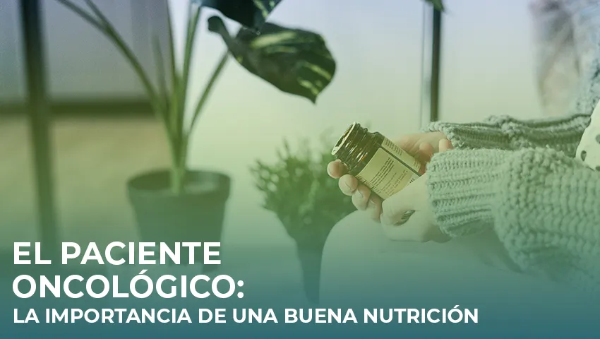 Nutrición Oncológica y Sus Beneficios